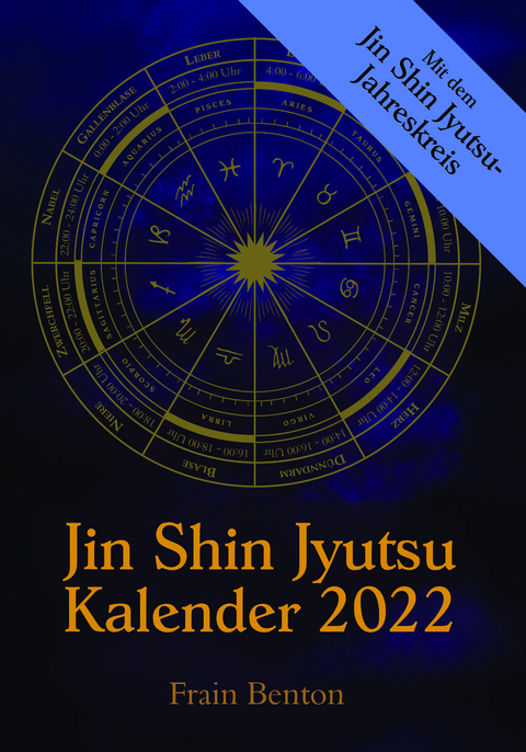 Jin Shin Jyutsu Kalender 2022 - Frain Benton