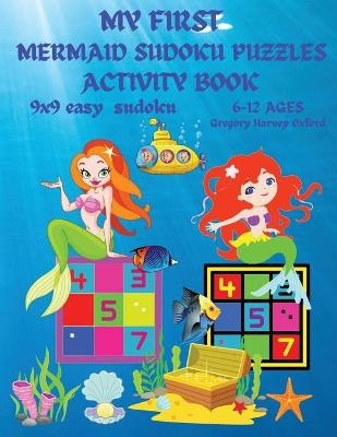 My first mermaid sudoku puzzles book for kids