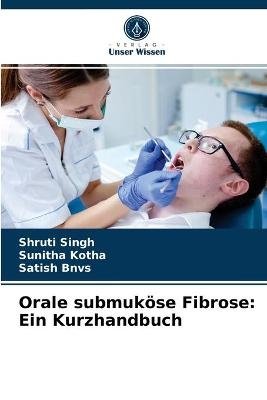 Orale submuköse Fibrose