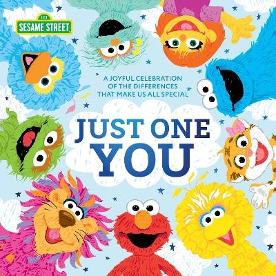 Just One You! - Sesame Workshop