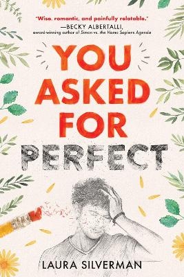 You Asked for Perfect - Laura Silverman