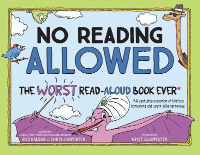 No Reading Allowed - Chris Carpenter, Raj Haldar