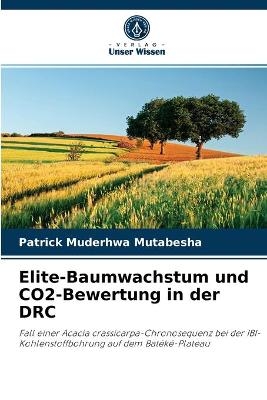 Elite-Baumwachstum und CO2-Bewertung in der DRC