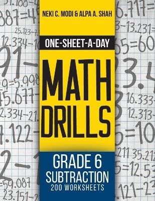 One-Sheet-A-Day Math Drills - Neki C Modi, Alpa a Shah