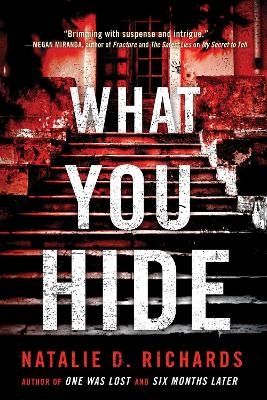 What You Hide - Natalie D. Richards
