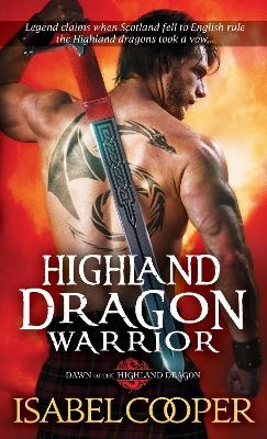Highland Dragon Warrior - Isabel Cooper