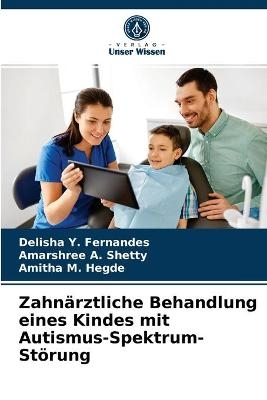 Zahnärztliche Behandlung eines Kindes mit Autismus-Spektrum-Störung