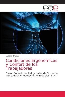 Condiciones Ergon&oacute;micas y Confort de los Trabajadores - Luisana Bracho