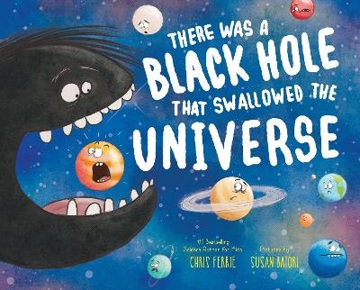 There Was a Black Hole that Swallowed the Universe - Chris Ferrie