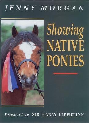 Showing Native Ponies - Jenny Morgan
