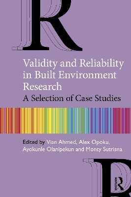 Validity and Reliability in Built Environment Research - 