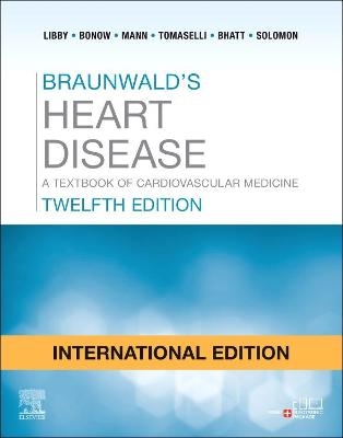 Braunwald's Heart Disease: International Edition - Peter Libby