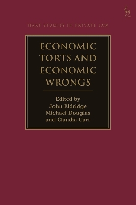 Economic Torts and Economic Wrongs - 