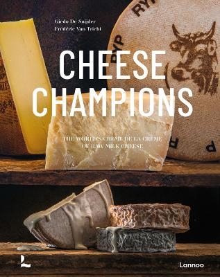 Cheese Champions - Giedo De Snijder, Fr&eacute;d&eacute;ric Van Tricht