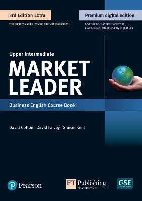 Market Leader 3e Extra Upper Intermediate Student's Book & eBook with Online Practice, Digital Resources & DVD Pack - David Cotton, David Falvey, Simon Kent