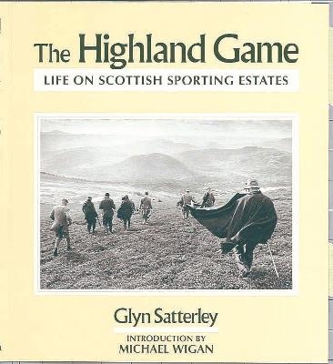 The Highland Game - Glyn Satterley