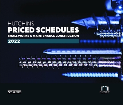 Hutchins Priced Schedules: Small Works and Maintenance Construction - 