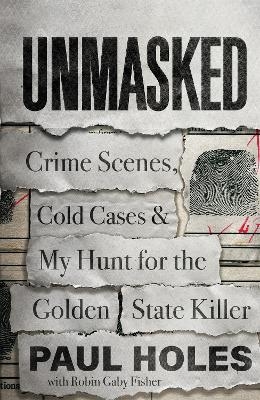 Unmasked - Paul Holes