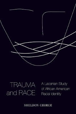 Trauma and Race