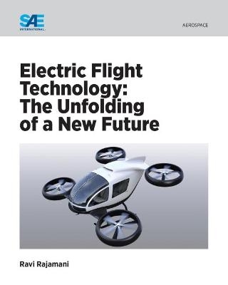 Electric Flight Technology - Ravi Rajamani