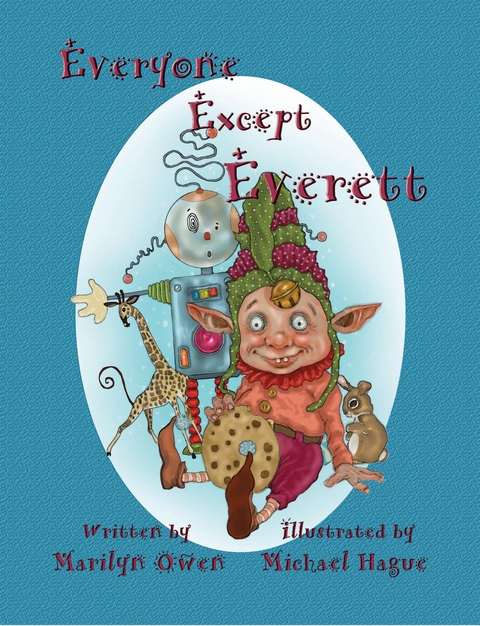Everyone Except Everett - Marilyn Owen