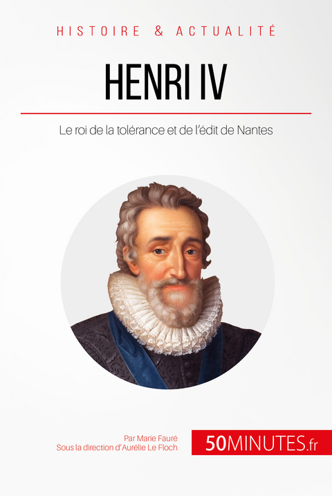 Henri IV - Marie Faur&eacute;,  50Minutes