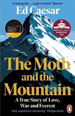 The Moth and the Mountain - Ed Caesar