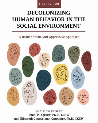 Decolonizing Human Behavior in the Social Environment - 