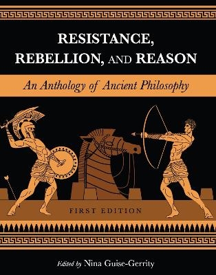Resistance, Rebellion, and Reason
