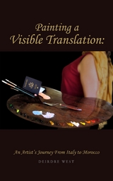 Painting a Visible Translation - Deirdre J West
