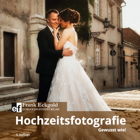 Hochzeitsfotografie - Frank Eckgold