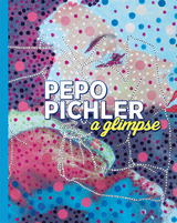 Pepo Pichler &ndash; a glimpse - Markus Waitschacher