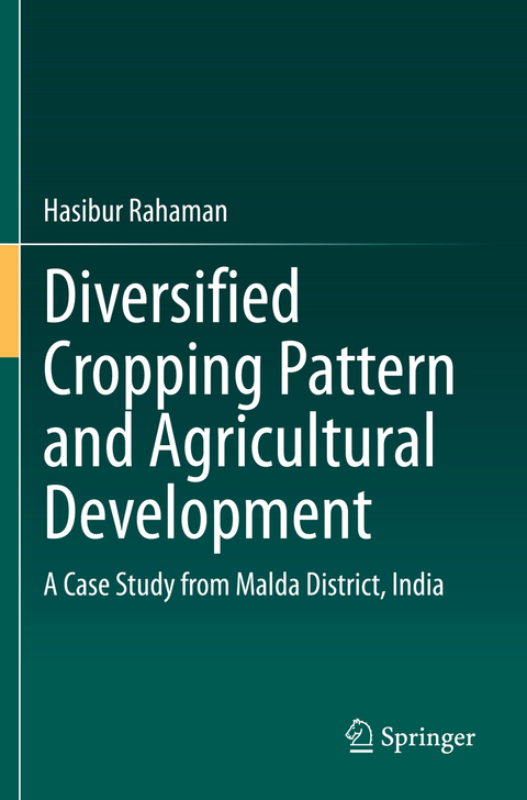 Diversified Cropping Pattern and Agricultural Development - Hasibur Rahaman