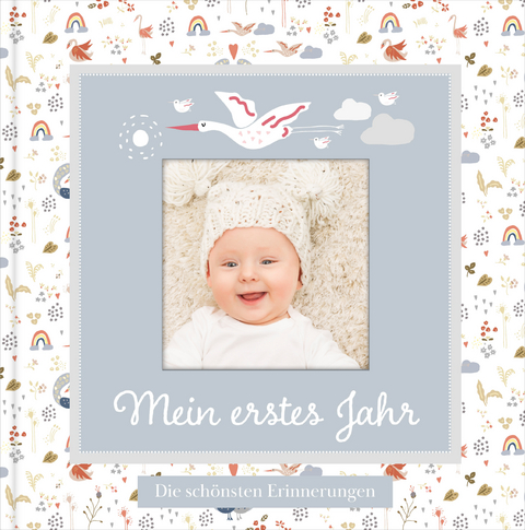 Babyalbum mit Fensterausschnitt f&uuml;r das 1. Lebensjahr zum Eintragen der sch&ouml;nsten Momente und Erinnerungen mit Platz f&uuml;r Fotos | genderneutral f&uuml;r Jungen und M&auml;dchen - Lisa Wirth