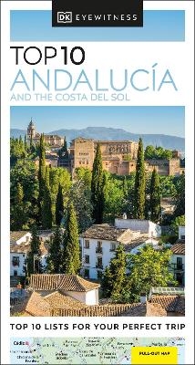 DK Top 10 Andalucía and the Costa del Sol