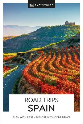 DK Road Trips Spain -  DK Travel