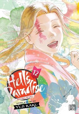 Hell's Paradise: Jigokuraku, Vol. 12 - Yuji Kaku