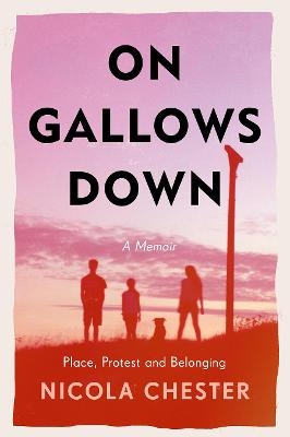 On Gallows Down - Nicola Chester