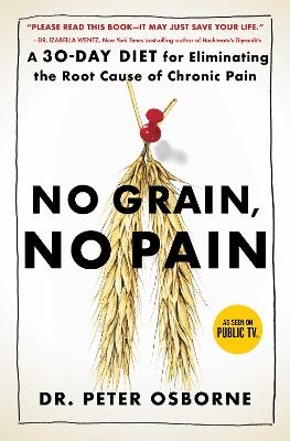 No Grain, No Pain - Peter Osborne