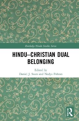 Hindu&ndash;Christian Dual Belonging - 