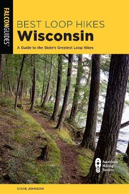 Best Loop Hikes Wisconsin - Steve Johnson