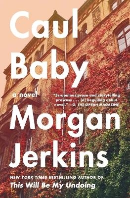 Caul Baby - Morgan Jerkins