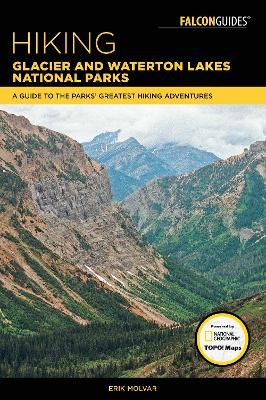 Hiking Glacier and Waterton Lakes National Parks