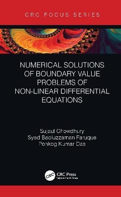 Numerical Solutions of Boundary Value Problems of Non-Linear Differential Equations