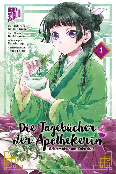 Die Tageb&uuml;cher der Apothekerin - Geheimnisse am Kaiserhof 1 - Natsu Hyuuga