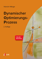 Dynamischer Optimierungs-Prozess - Heinrich Hillinger