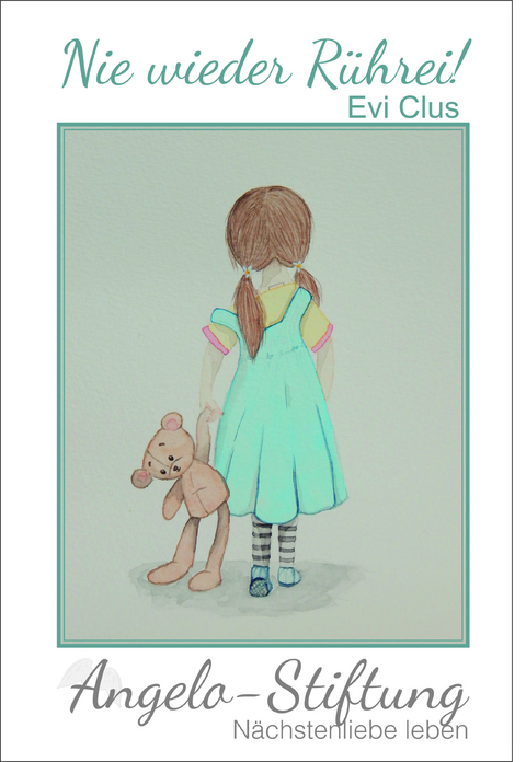 Nie wieder R&uuml;hrei - Evi Clus
