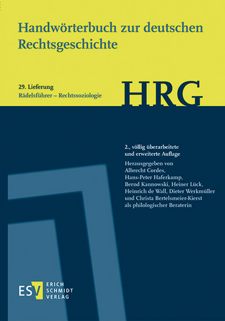 Handwörterbuch zur deutschen Rechtsgeschichte (HRG) – Lieferungsbezug – - - Lieferung 29: Rädelsführer–Rechtssoziologie
