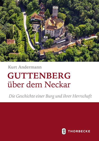Guttenberg &uuml;ber dem Neckar - Kurt Andermann