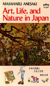 Art, Life & Nature in Japan - Masaharu Anesaki